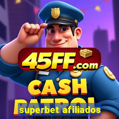 superbet afiliados